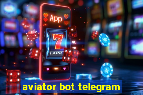 aviator bot telegram